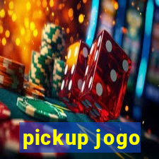 pickup jogo